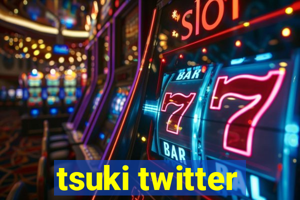 tsuki twitter